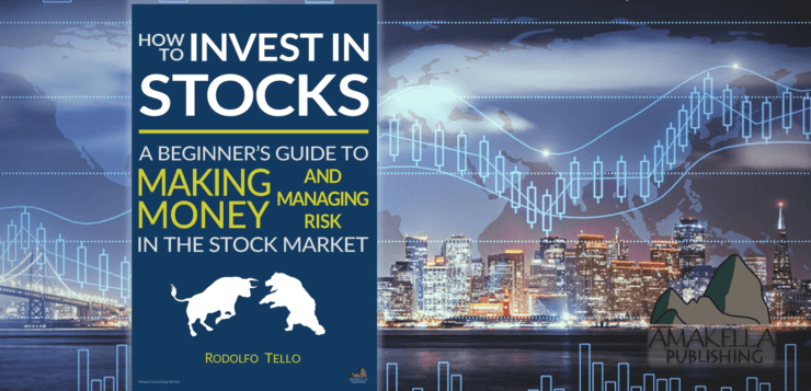 How to Invest in Stocks: A Beginner’s Guide to Making Money and Managing Risk in the Stock Market